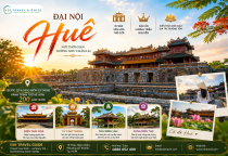Đại Nội Huế – Di sản văn hóa đặc sắc của Việt Nam