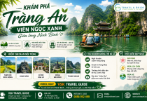 Khám Phá Tràng An – Viên Ngọc Xanh Giữa Lòng Ninh Bình
