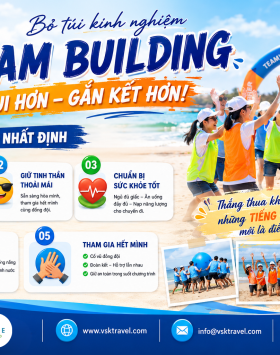 Kinh Nghiệm Đi Team Building Hiệu Quả: Bí Quyết Giúp Chuyến Đi Thành Công Và Gắn Kết Đội Ngũ