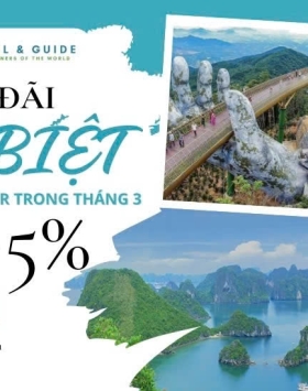 ƯU ĐÃI ĐẶC BIỆT – KÝ HỢP ĐỒNG TOUR TRONG THÁNG 3 – GIẢM NGAY 5%